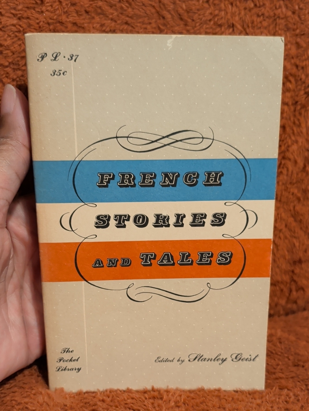 French Stories and Tales — Edited By Stanley Geist